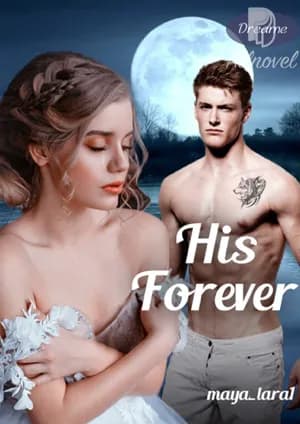 [Forever Series 1] His, Forever 